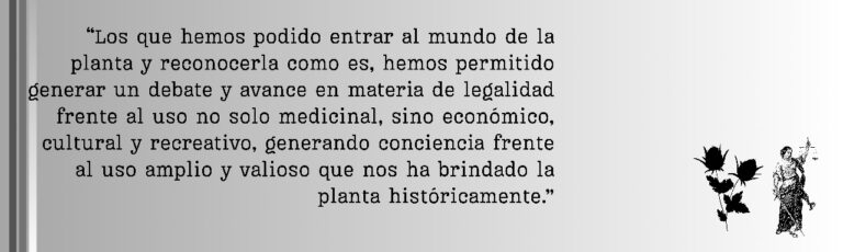 La legalidad y el uso histórico del Cannabis.